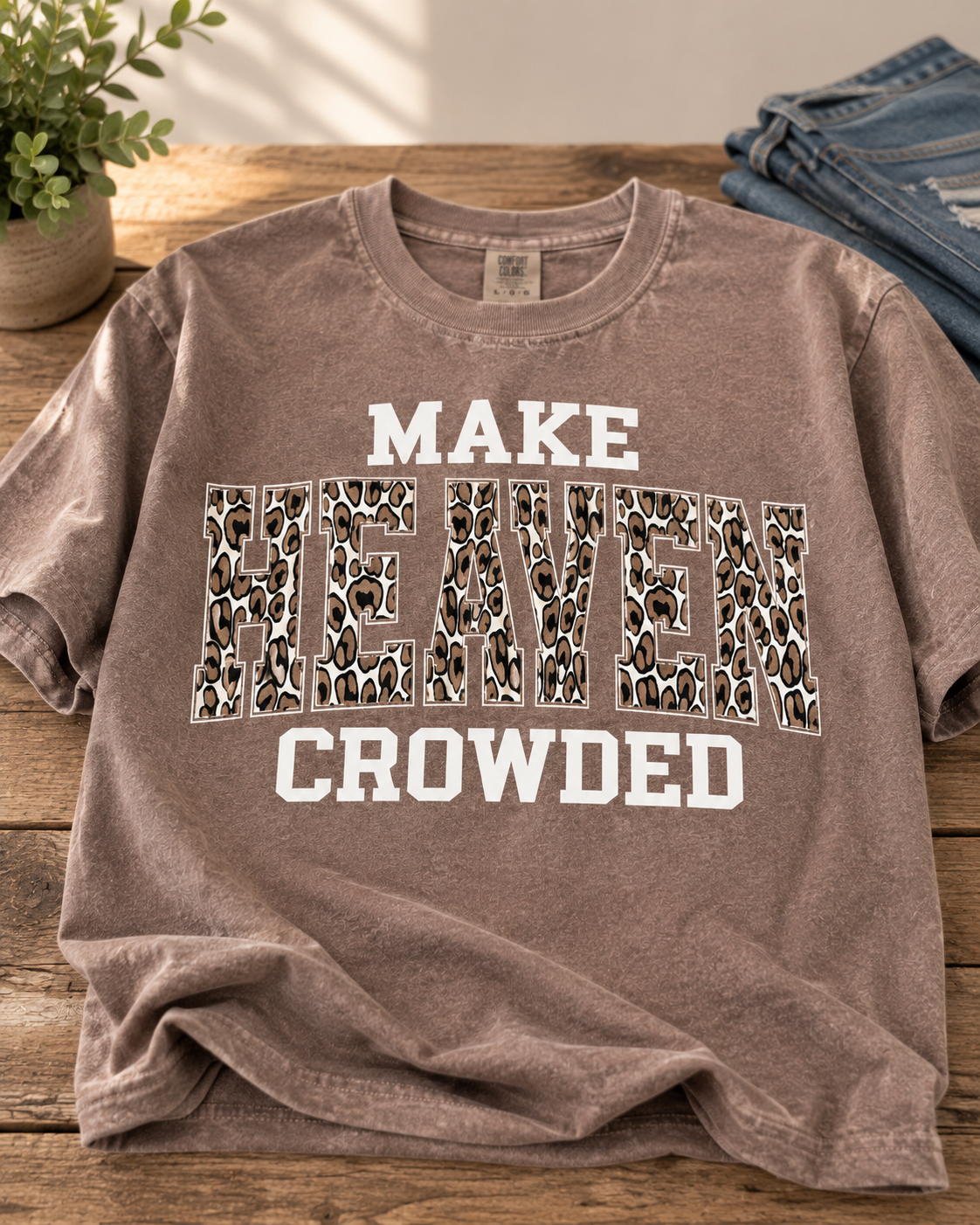 Make Heaven Crowded
