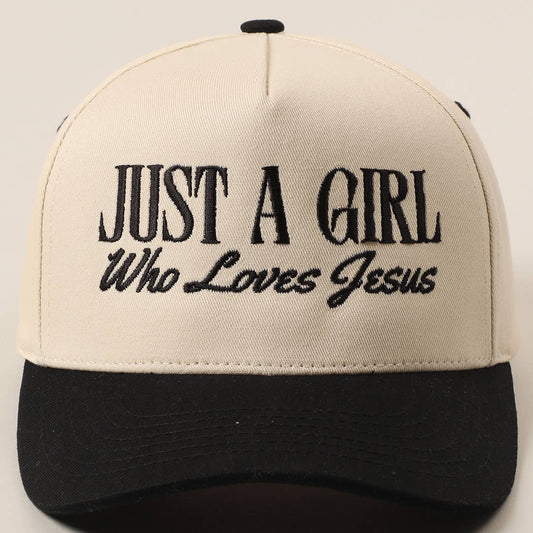 Just A Girl Who Loves Jesus HAT
