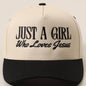 Just A Girl Who Loves Jesus HAT