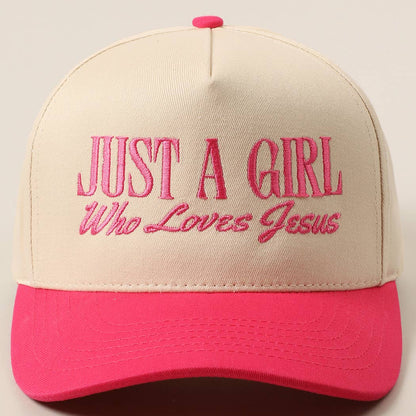 Just A Girl Who Loves Jesus HAT