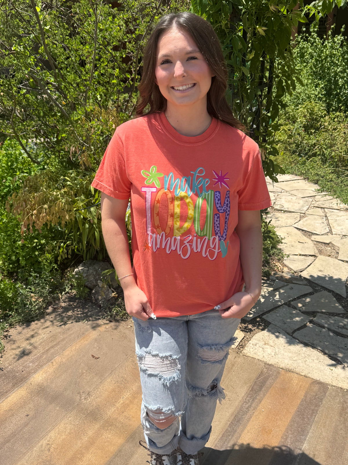 Make Today Amazing T-Shirt