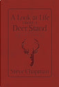 A Look at Life in the Deer Stand