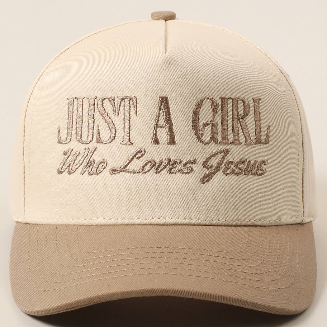 Just A Girl Who Loves Jesus HAT