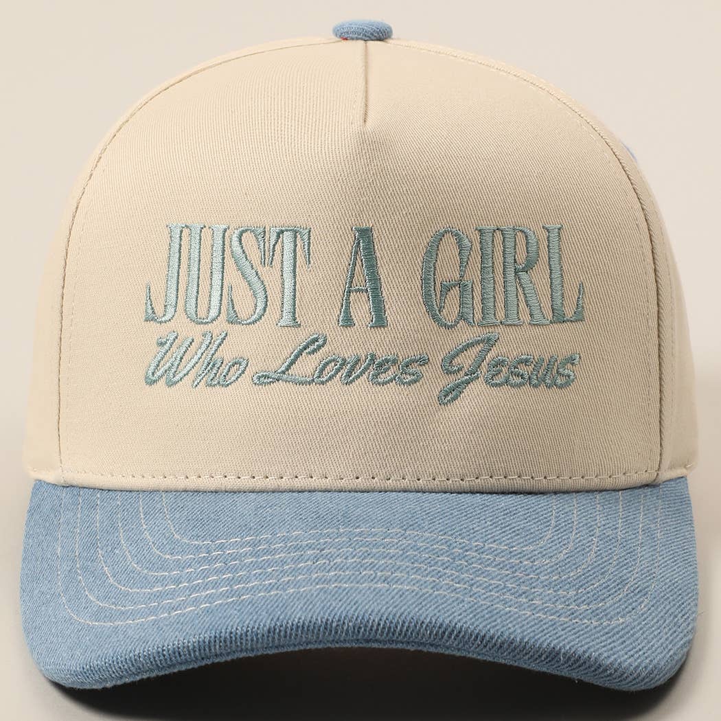 Just A Girl Who Loves Jesus HAT